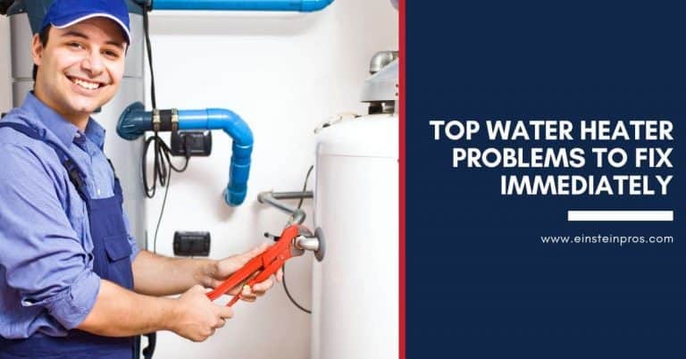 Top Water Heater Problems to Fix Immediately Einstein Pros Plumbing