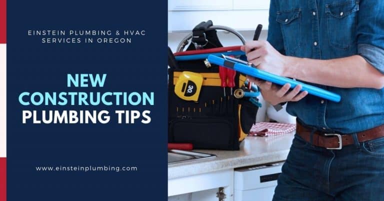 New Construction Plumbing Tips