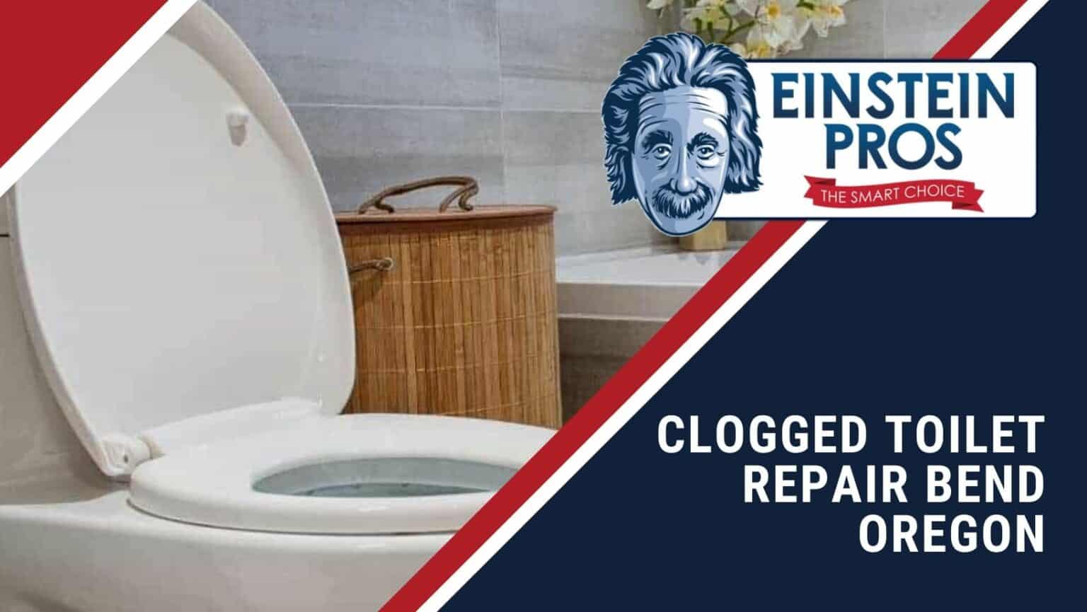 Clogged Toilet Repair Bend Oregon | Sewer Clog Repair