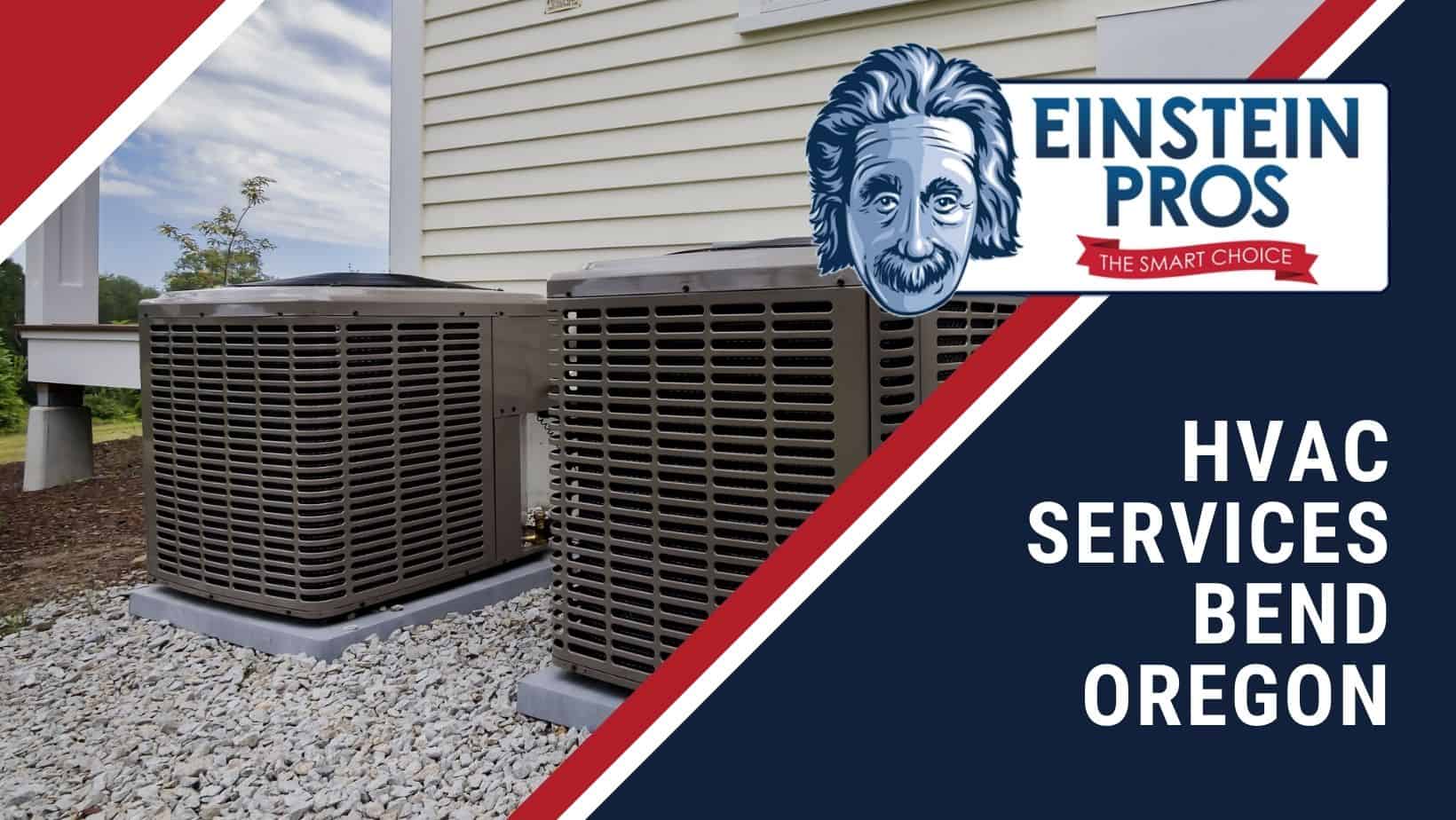 HVAC Bend Oregon Heating Cooling Services