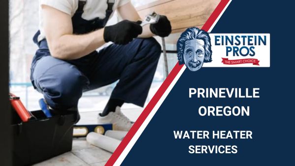 Prineville Water Heater Services